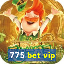 775 bet vip